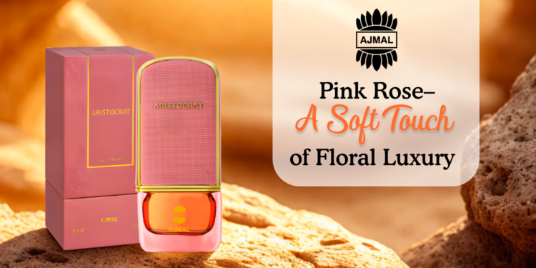 Why soft floral scents like pink rose are loved today