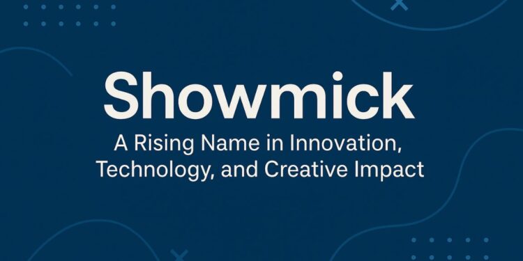 showmick