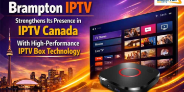 Brampton IPTV Strengthens Its Presence in IPTV Canada With High-Performance IPTV Box Technology