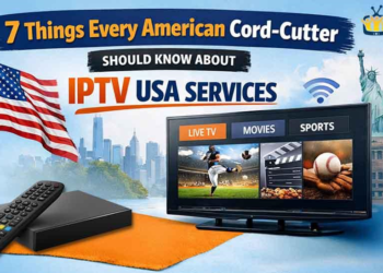 7 Things Every American Cord-Cutter Should Know About IPTV USA Services