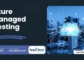 Why Businesses Are Moving to Azure Managed Hosting Solutions