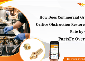 How Does Commercial Grill Jet Orifice Obstruction Restore Flow Rate by 40%: PartsFe Overview