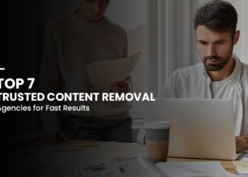 Top 7 Trusted Content Removal Agencies for Fast Results