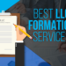 Best Online LLC Formation Service For Startups: Why This Matters More Than You Think
